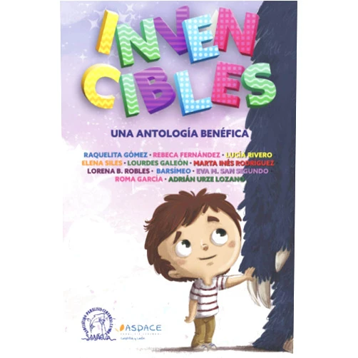 Spanish Edition by Rebeca Fernández Román (Author), Raquelita Gómez (Author), Lucía Rivero (Author), Elena Siles (Author), Lourdes Galeón (Author), Marta Inés Rodríguez (Author), Lorena B. Robles (Author), Adrián Urze Lozano (Author), Eva M. San Segundo (Author), Roma García (Editor) & 7 more Antología Invencibles (Spanish Edition)