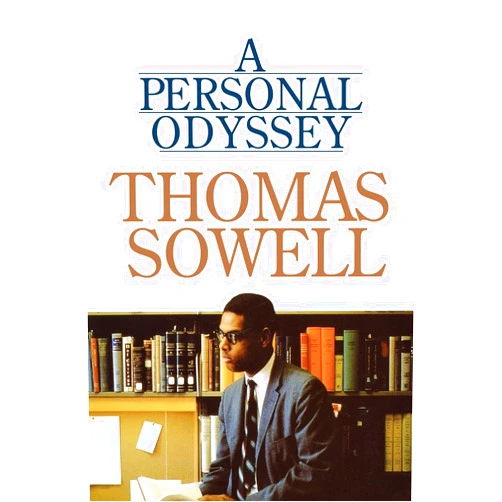 By Thomas Sowell (Author) A Personal Odyssey