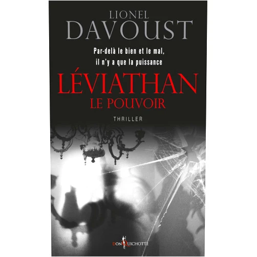 Lionel Davoust Léviathan, Le Pouvoir