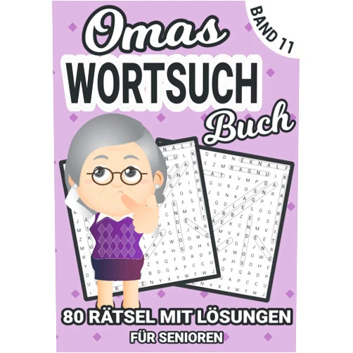 German Edition by Fritz Rätselfuchs (Author) Omas Wortsuchrätsel Band 11: Rätselbuch in großer Schrift | Gedächtnistraining für Erwachsene, Rentner und Senioren im Großdruck | Größe ca. DIN A4 (German Edition)