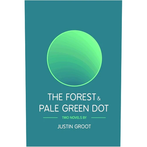 By Justin Groot (Author) Format: Kindle Edition The Forest & Pale Green Dot: Book One & Two of The Forest Series (The Forest Trilogy)