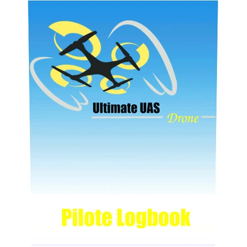 Kim galf Ultimate UAS Drone Pilote Logbook: Drone Pilots Who Need Accurate Flight Records For Insurance