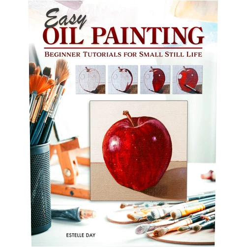 By Estelle Day (Author) Easy Oil Painting: Beginner Tutorials for Small Still Life (Design Originals) 9 Step-by-Step Projects of Simple Subjects for 4-Inch Square or Smaller Canvases, Technique Lessons, and Sketches to Trace