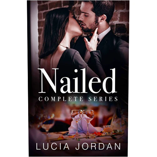 By Lucia Jordan (Author) Format: Kindle Edition Nailed: An Escort Romance - Complete Series