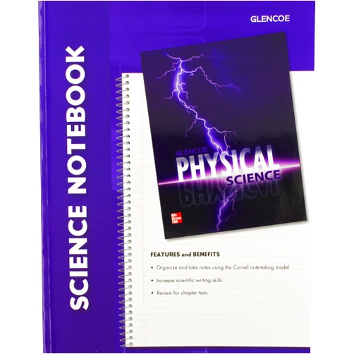 McGraw Hill Glencoe Physical Science, Science Notebook, Student Edition