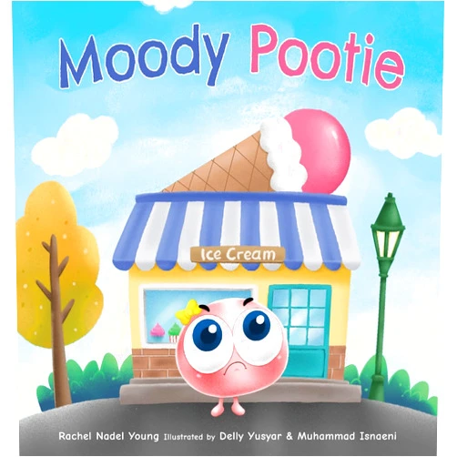 By Rachel Nadel Young (Author), Delly Yusyar (Illustrator), Muhammad Isnaeni (Illustrator) & 0 more Moody Pootie: Understanding and Managing Big Feelings (Pootie's Little Life Lessons)