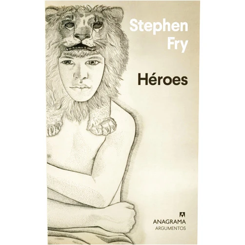 Stephen Fry,Rubén Martín Giráldez Héroes (Spanish Edition)