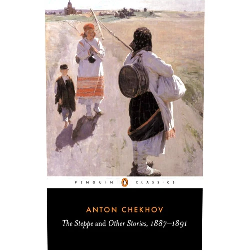 Anton Pavlovich Chekhov,Ronald Wilks,Donald Rayfield The Steppe and Other Stories (Penguin Classics)