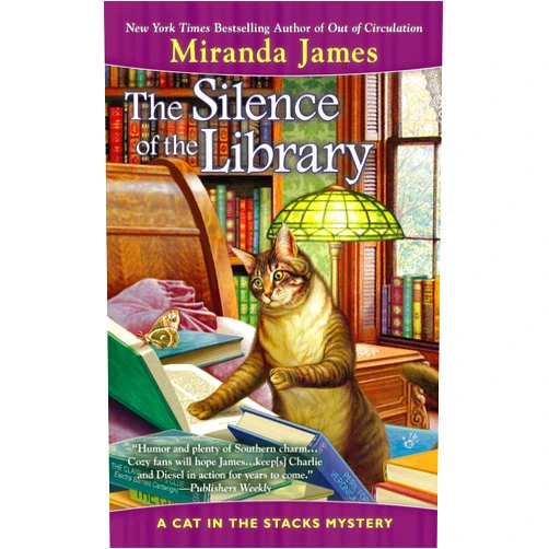 Miranda James The Silence of the Library (Cat in the Stacks Mystery)