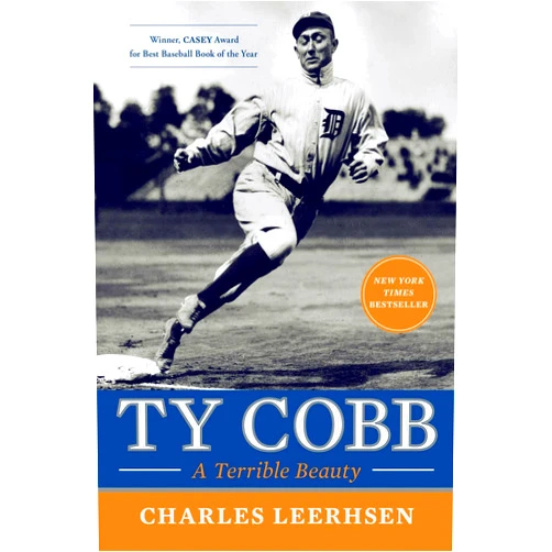 Charles Leerhsen Ty Cobb: A Terrible Beauty