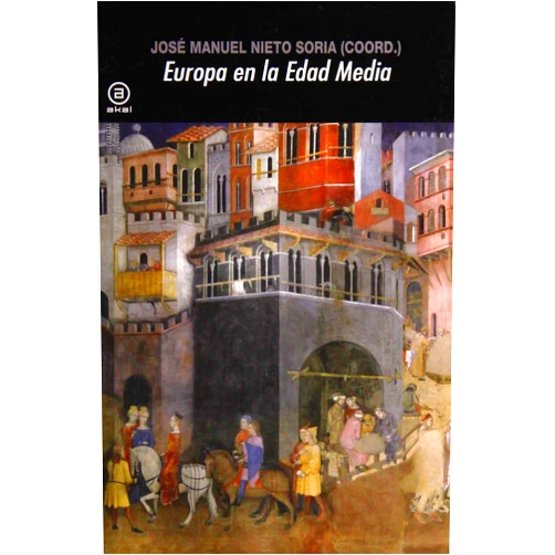 José Manuel Nieto Soria Europa en la Edad Media