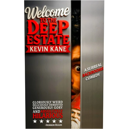 By Kevin Kane (Author) Format: Kindle Edition Welcome to the Deep Estate: A Surreal Sci-Fi Comedy Adventure