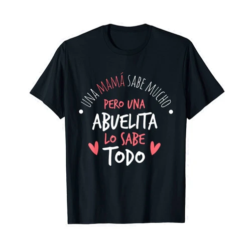 Abuelita Sabe Todo Dia de la Madre Regalo T-Shirt T-Shirt