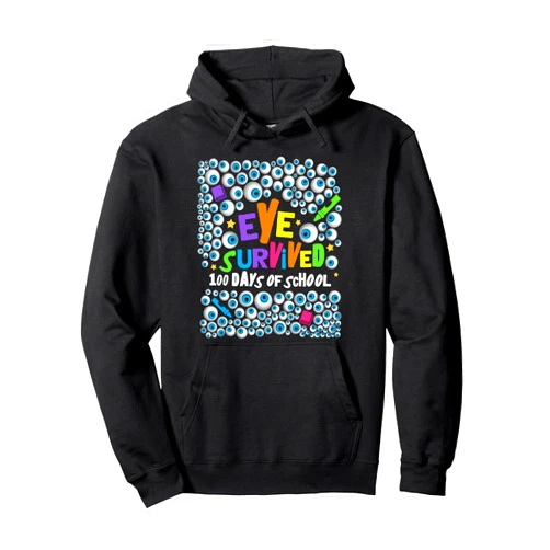 Playful Learning Apparel by Monster Wave Studios I Survived 100 Days of School - Funny Eyeball 100th Day Pullover Hoodie