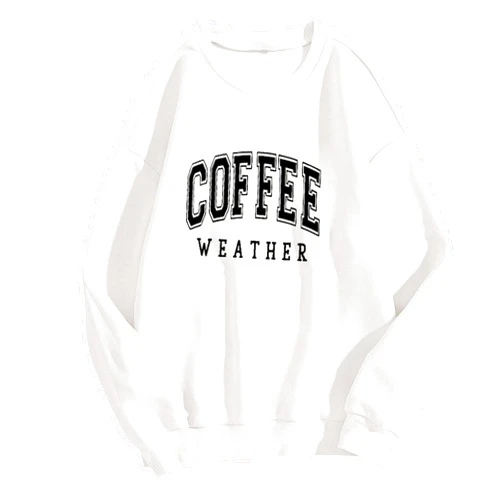 Generic Womens COFFEE WEATHER Letter Print Sweatshirts Long Sleeve Round Neck Shirts Loose Pullover Blouses Fall Casual Tops