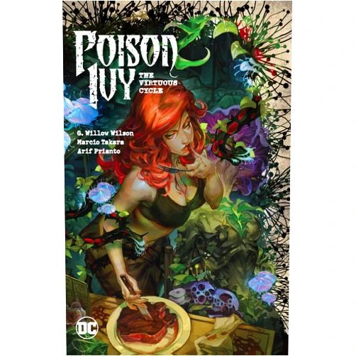 G. Willow Wilson,Marcio Takara,Brian Level,Emma Rios,DaN1 Poison Ivy 1: The Virtuous Cycle