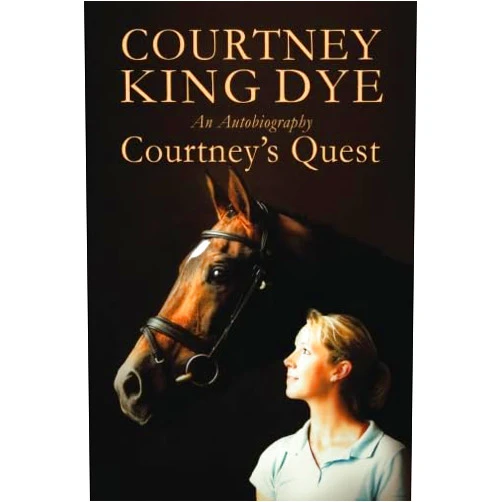 Courtney King Dye Courtney's Quest