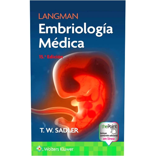 T. W. Sadler PhD Langman. Embriología Médica (Spanish Edition)