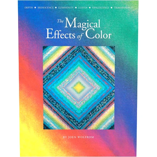 Joen Wolfrom The Magical Effects of Color