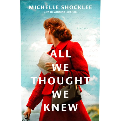 Michelle Shocklee All We Thought We Knew