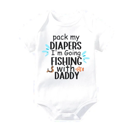 EZCLASSY-Pack My Diapers I'm Going Fishing With Daddy Infant Toddler Cute One-Piece Infant Baby Bodysuit
