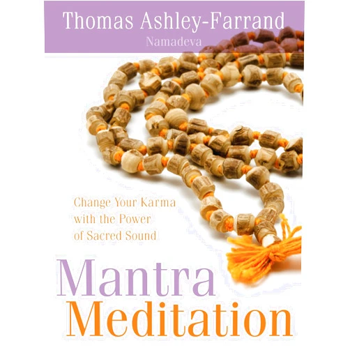 Thomas Ashley-Farrand Mantra Meditation