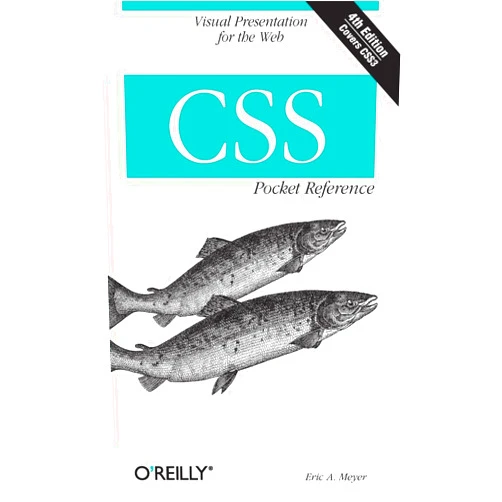 By Eric Meyer (Author) CSS Pocket Reference: Visual Presentation for the Web