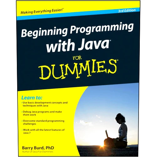 Barry A. Burd Beginning Programming with Java For Dummies