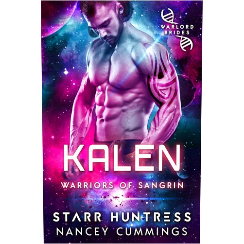 By Nancey Cummings (Author), Starr Huntress (Author) Format: Kindle Edition Kalen: Warlord Brides (Warriors of Sangrin Book 2)