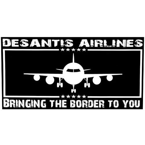 Trade Winds Desantis Airlines Bringing The Border to You Black & White Bumper Sticker