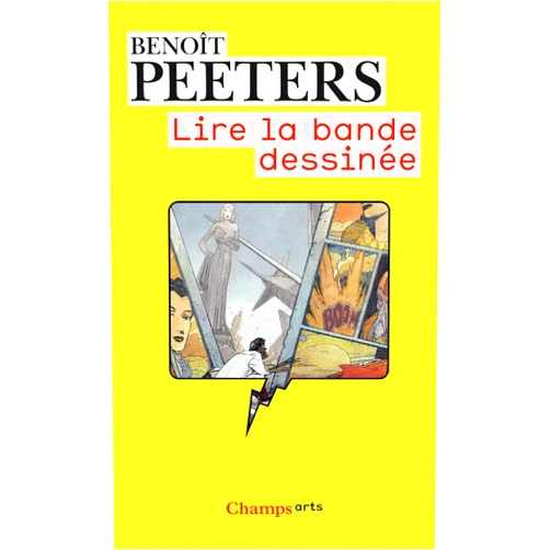 Benoit Peeters Lire la Bande Dessinee (French Edition)