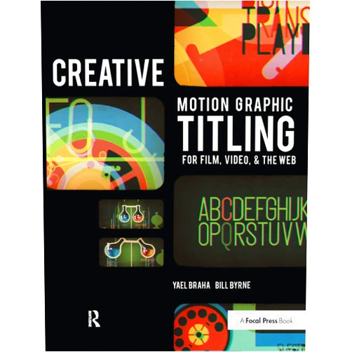 By Yael Braha (Author), Bill Byrne (Author) Format: Kindle Edition Creative Motion Graphic Titling for Film, Video, and the Web: Dynamic Motion Graphic Title Design