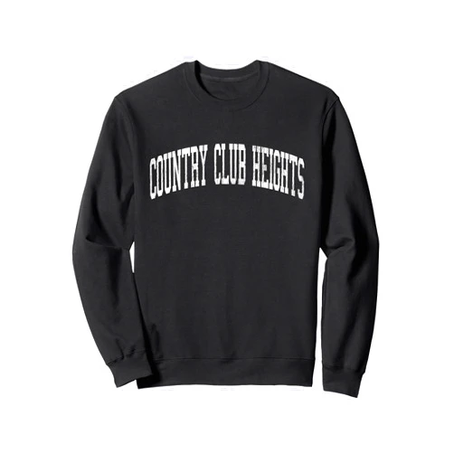 Country Club Heights Indiana T-Shirts & Sweatshirt Country Club Heights Indiana IN Vintage Athletic Sports Desi Sweatshirt