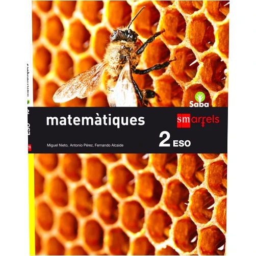 Spanish Edition by Nelo Alberto [Divermates] Maestre Blanco (Author), Fernando Alcaide Guindo (Author), I més. Serveis Lingüístics i Editorials, (Author), Antonio Pérez (Author), Miguel Nieto (Author), Juan Antonio Rocafort (Illustrator), Alberto Diáz Pérez Pelorroto (Illustrator) & 5 more Matemàtiques. 2 ESO. Saba