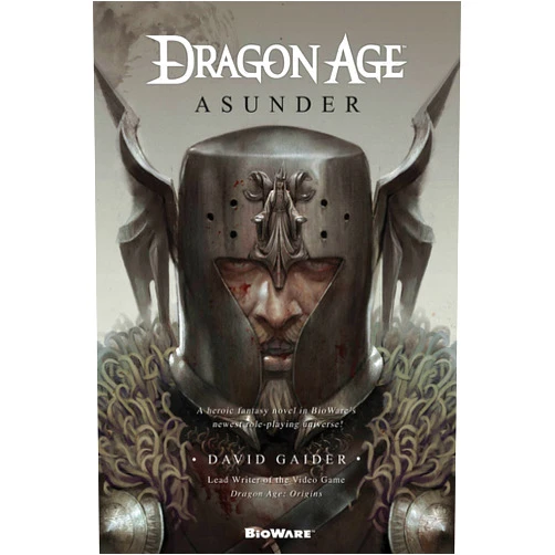 By David Gaider (Author) Dragon Age: Asunder: Asunder