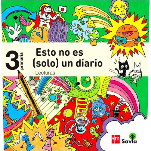 Spanish Edition by Patricia García-Rojo Cantón (Author), Daniel Cruz (Illustrator), , Puño (Illustrator) & 0 more Lecturas: Esto no es (solo) un diario. 3 Primaria. Savia