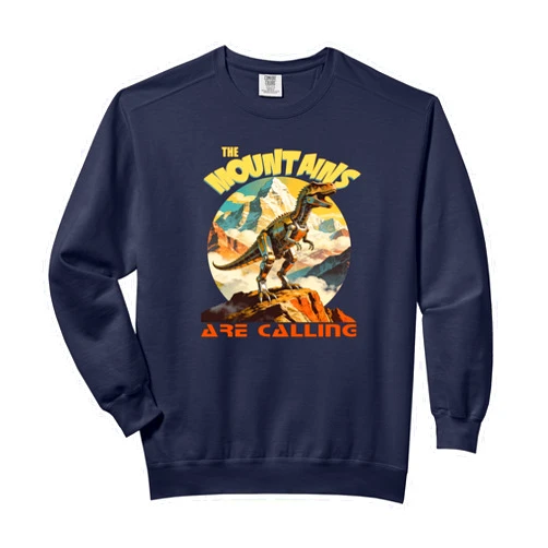 Winter Mountain Fun The Mountains Are Calling Adventure Design Comfort Colors Adult Sweatshirt