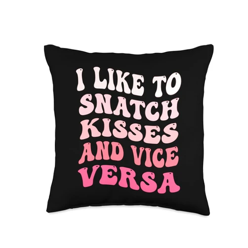 Kiss Snatcher Funny Gift Idea for men and women I Like to Snatch Kisses and Vice Versa Groovy Cute Couple Throw Pillow, 16x16, Multicolor