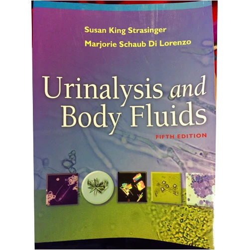 By Susan King Strasinger DA MT(ASCP) (Author), Marjorie Schaub Di Lorenzo BS MT(ASCP)SH (Author) Urinalysis and Body Fluids