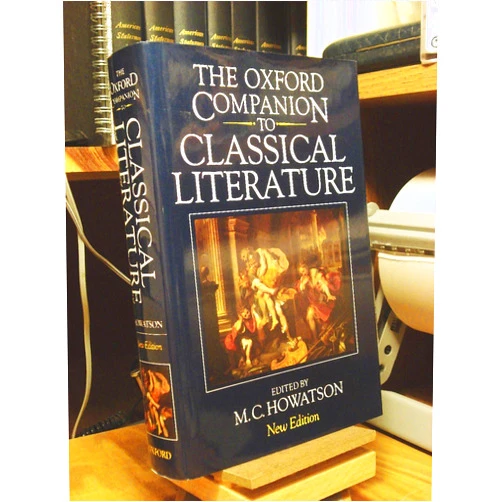 M. C. Howatson The Oxford Companion to Classical Literature