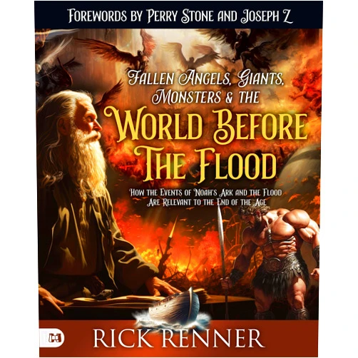 Rick Renner,Perry Stone,Joseph Z Fallen Angels, Giants, Monsters and the World Before the Flood: How the Events of Noah's Ark and the Flood Are Relevant to the End of the Age