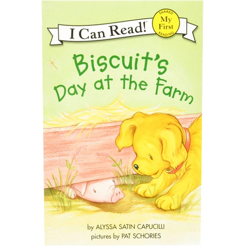 Alyssa Satin Capucilli,Pat Schories Biscuit's Day at the Farm (My First I Can Read)