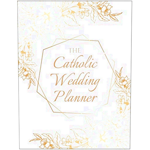 By Our Sunday Visitor (Author) The Catholic Wedding Planner