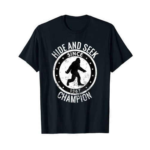 HIDE AND SEEK CHAMPION Bigfoot Sasquatch Shirts HIDE AND SEEK CHAMPION Bigfoot Sasquatch Since 1967 Gift T-Shirt