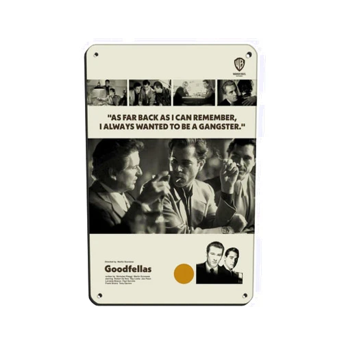 FDUPAZ Goodfellas Poster Vintage Black And White Movie Tin Sign Vintage Metal Pub Club Cafe Bar Home Wall Art Decoration Poster Retro