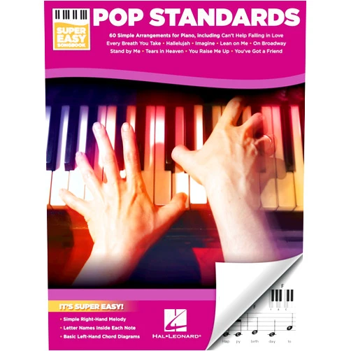 Hal Leonard Corp. Pop Standards - Super Easy Songbook | Beginner Piano Sheet Music | 60 Classic Songs with Simple Right-Hand Melodies and Chords | Easy Piano Arrangements for Kids and Adults