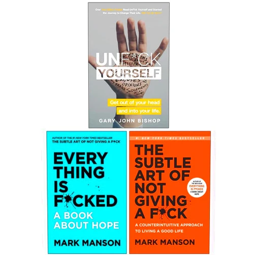 Mark Manson,Gary John Bishop Everything Is Fcked, The Subtle Art of Not Giving a Fck, Unfck Yourself 3 Books Collection Set