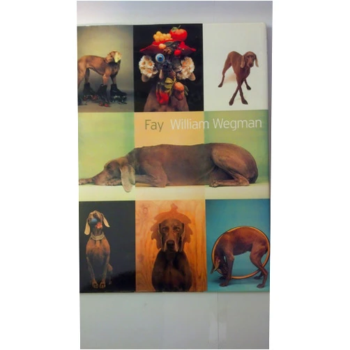 William Wegman Fay