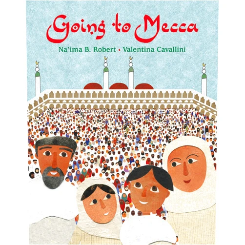 Na'ima B. Robert Going to Mecca