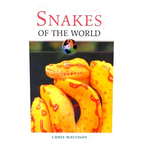 By Christopher Mattison (Author) Snakes of the World